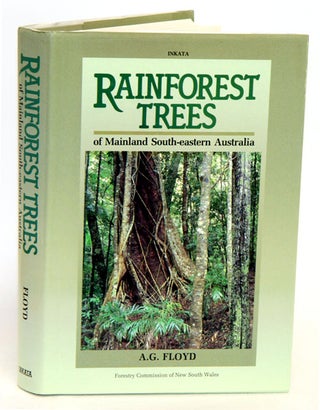 Stock ID 3710 Rainforest trees of mainland south-eastern Australia. A. G. Floyd