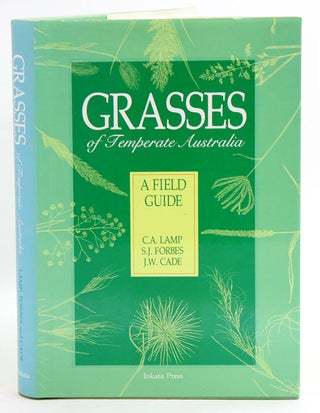 Stock ID 3711 Grasses of temperate Australia: a field guide. C. A. Lamp