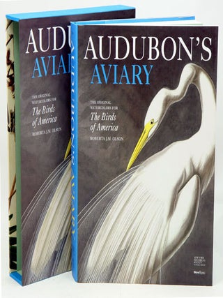 Audubon's aviary: the original watercolours for The Birds of America. Roberta J. M. Olson.