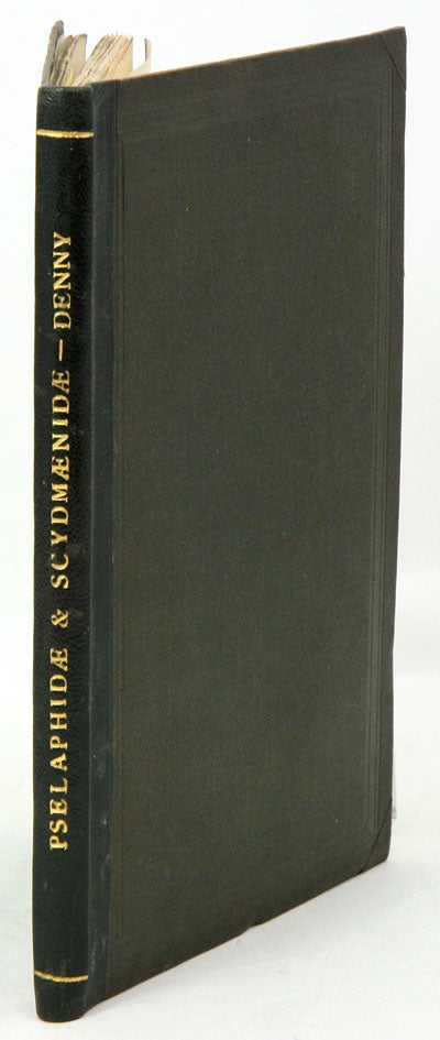 Stock ID 37174 Monographia Pselaphidarum et Scydmaenidarum Britanniae: or an essay on the British species of the. Henry Denny.