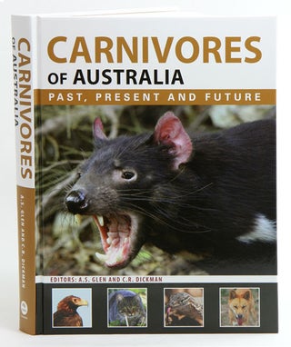 Stock ID 37194 Carnivores of Australia: past, present and future. A. S. Glen, C. R. Dickman
