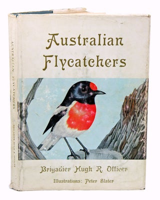 Stock ID 3722 Australian flycatchers and their allies. Hugh R. Officer