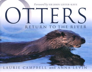 Stock ID 37278 Otters: return to the river. Laurie Campbell, Anna Levin