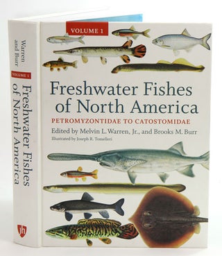 Stock ID 37440 Freshwater fishes of North America, volume one: Petromyzontidae to Catostomidae....