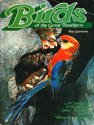 Stock ID 37457 Birds of the great southern: a checklist of birds of the great southern area of...