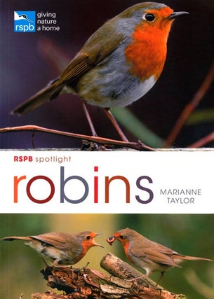 RSPB spotlight: robins. Marianne Taylor.