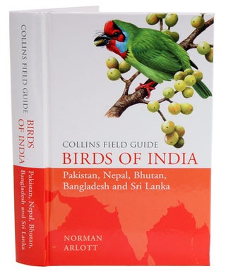 Stock ID 37556 Collins field guide: birds of India, Pakistan, Nepal, Bhutan, Bangladesh and Sri...
