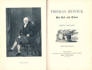 Thomas Bewick: his life and times.