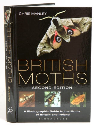 Stock ID 37763 British moths: a photographic guide to the moths of Britain and Ireland. Chris Manley