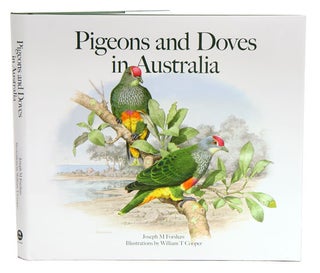 Stock ID 38076 Pigeons and doves in Australia. Joseph M. Forshaw, William T. Cooper