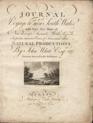 Journal of a voyage to New South Wales, with sixty five plates of non descript animals, birds, lizards, serpents, curious cones of trees and other natural productions.