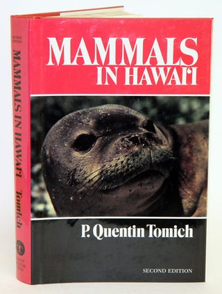Stock ID 3833 Mammals in Hawai'i: a synopsis and notational bibliography. P. Quentin Tomich