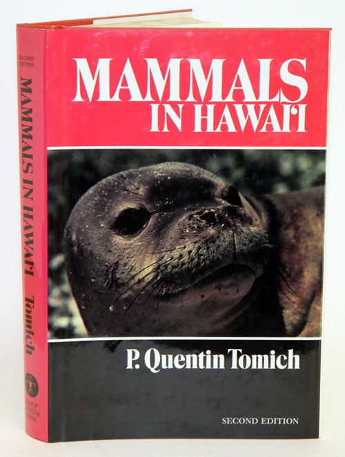 Stock ID 3833 Mammals in Hawai'i: a synopsis and notational bibliography. P. Quentin Tomich.