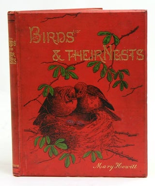 Stock ID 38331 Birds and their nests. Mary Howitt
