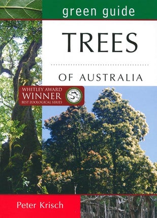 Stock ID 38421 Green guide to trees of Australia. Peter Krisch