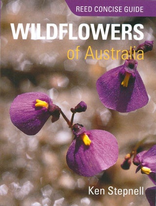 Stock ID 38422 Reed concise guide to wildflowers of Australia. Ken Stepnell