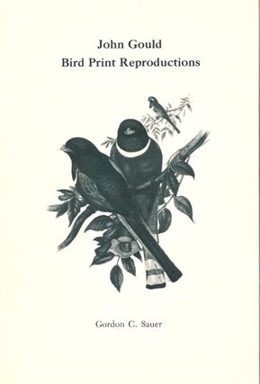 Stock ID 38466 John Gould bird print reproductions. Gordon C. Sauer