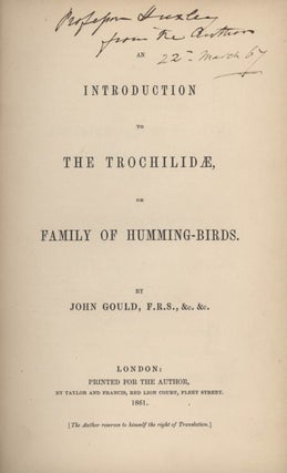 An introduction to the Trochilidae, or family of humming-birds.