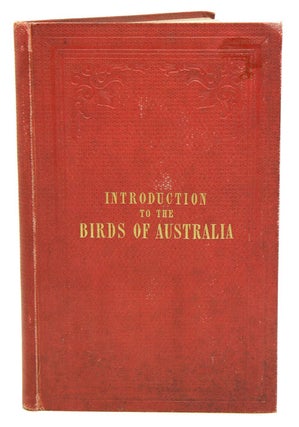 Stock ID 38519 An introduction to the birds of Australia. John Gould