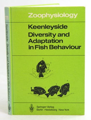 Stock ID 38595 Diversity and adaptation in fish behaviour. Miles H. A. Keenleyside