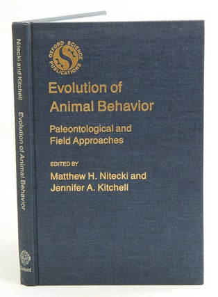 Stock ID 38675 Evolution of animal behaviour: paleontological and field approaches. Matthew H....
