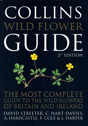 Stock ID 38676 Collins wild flower guide: the most complete guide to the wild flowers of Britain...