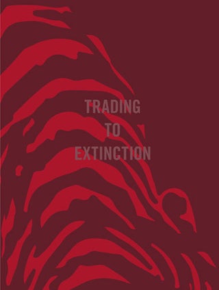 Stock ID 38699 Trading to extinction. Patrick J. Brown, Ben Davies