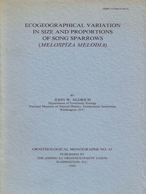 Stock ID 3884 Ecogeographical variation in size and proportions of song sparrows (Melospiza...