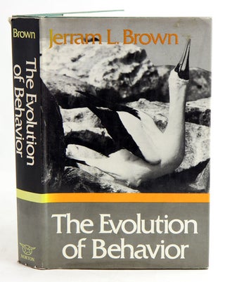 Stock ID 38876 The evolution of behaviour. Jerram L. Brown