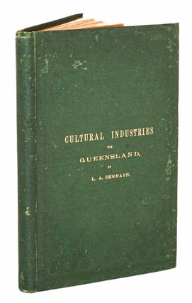 Stock ID 38900 Cultural industries for Queensland. Lewis Adolphus Bernays