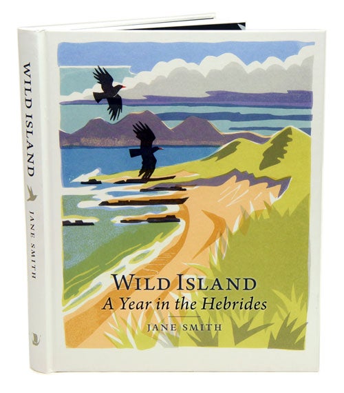 Stock ID 38907 Wild island: a year in the Hebrides. Jane Smith.