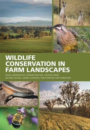 Stock ID 38953 Wildlife conservation in farm landscapes. David Lindenmayer