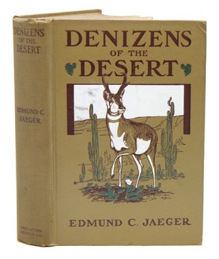 Stock ID 39377 Denizens of the desert: a book of southwestern mammals, birds, and reptiles....