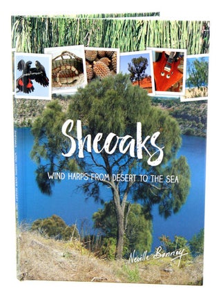 Stock ID 39382 Sheoaks: wind harps from desert to the sea. Neville Bonney