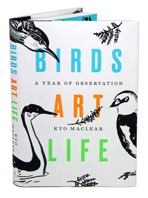 Stock ID 39423 Birds art life: a year of observation. Kyo Maclear.