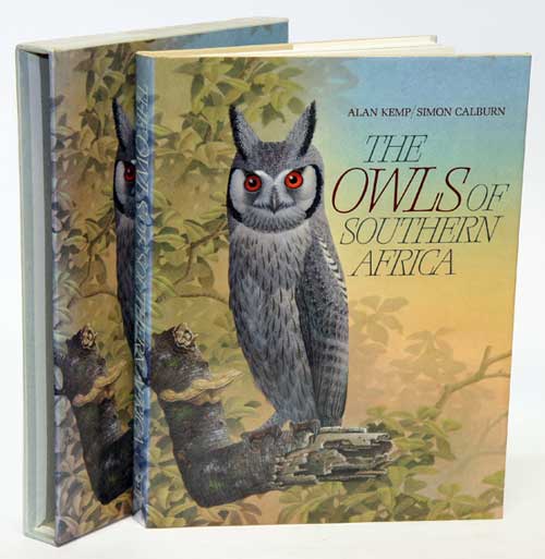 Stock ID 3958 The owls of southern Africa. Alan Kemp.