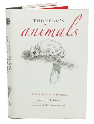 Stock ID 39749 Thoreau's animals. Henry David Thoreau, Geoff Wisner, Debby Cotter Kaspari