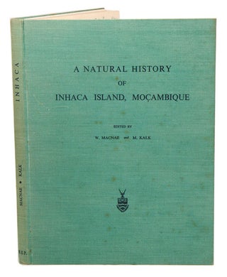 Stock ID 39769 A natural history of the Unhaca Island, Mocambique. William MacNae, Margaret Kalk
