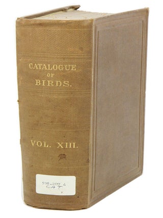 Stock ID 39797 Catalogue of the Passeriformes, or perching birds in the Collection of the British...