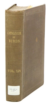 Stock ID 39805 Catalogue of the Passeriformes, or perching birds in the Collection of the British...