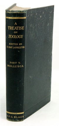 Stock ID 39920 A treatise on zoology, part five: Mollusca. Paul Pelseneer