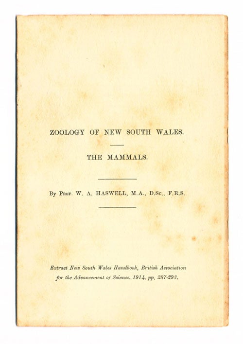 Stock ID 39997 Zoology of New South Wales: the mammals. W. A. Haswell.