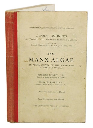 Stock ID 40040 Manx algae: an algal survey of the south end of the isle of Man. Margaret Knight,...