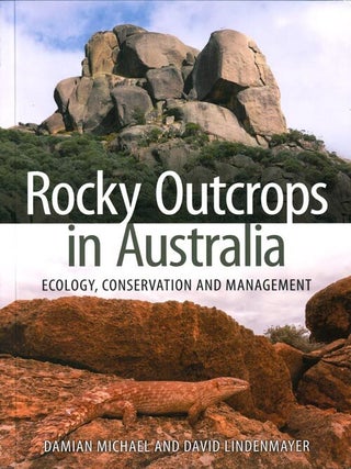Stock ID 40140 Rocky outcrops in Australia: ecology, conservation and management. Damian Michael,...