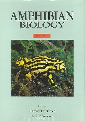 Stock ID 4018 Amphibian biology, volume one: the integument. Harold E. Heatwole, George T....