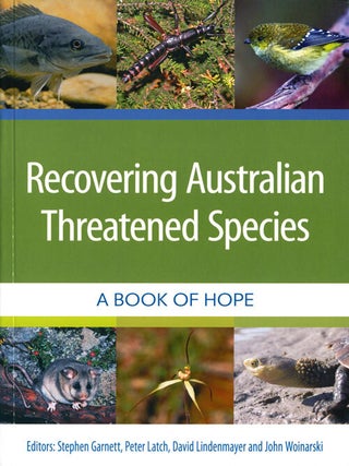 Stock ID 40223 Recovering Australian threatened species: a book of hope. Stephen Garnett
