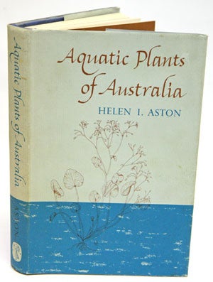 Stock ID 40253 Aquatic plants of Australia: a guide to the identification of the aquatic ferns...