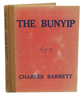 Stock ID 40318 The bunyip, and other mythical monsters and legends. Charles Barrett