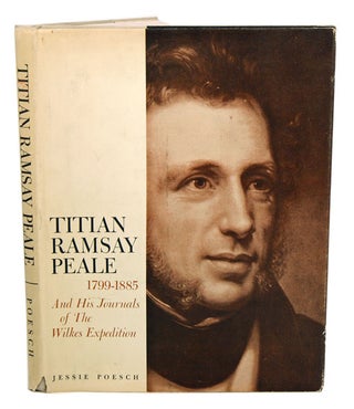 Stock ID 40368 Titan Ramsay Peale and his journal of the Wilkes Expedition. Jessie Poesch