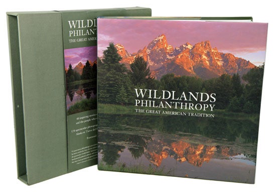 Stock ID 40401 Wildlands philanthropy: the great American tradition. Tom Butler.
